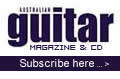 Australian Guitar Magazine - Subscribe Here